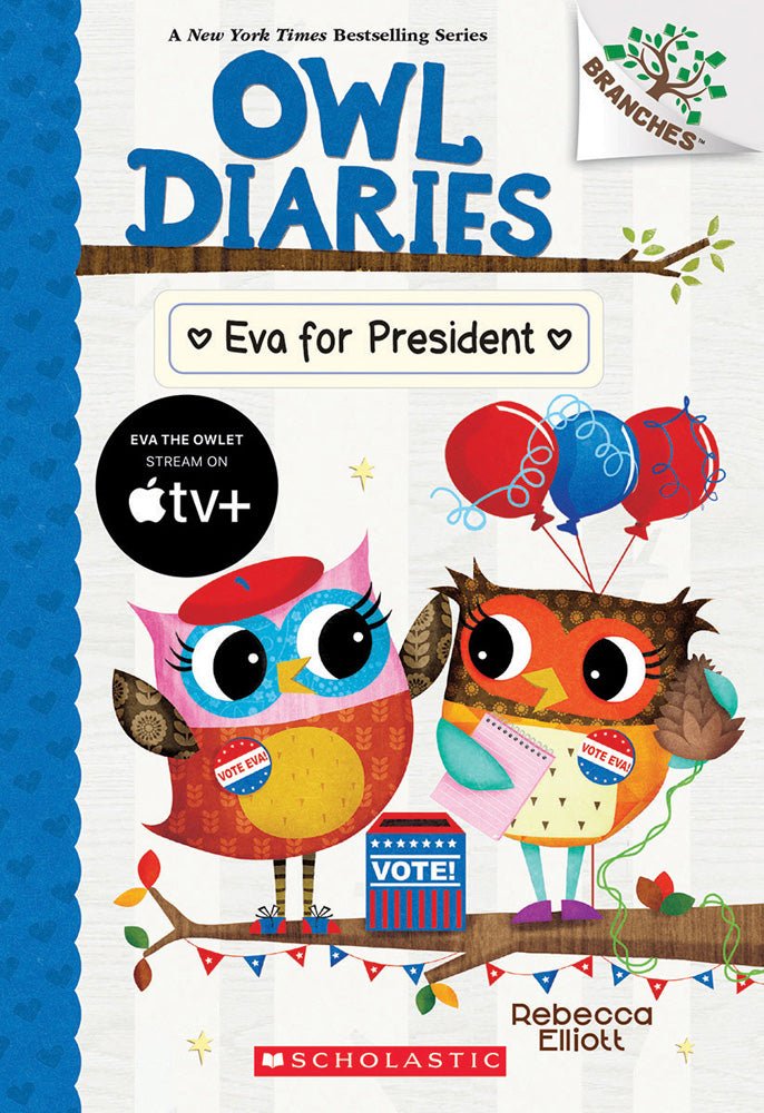 Owl Diaries#19 Eva for President